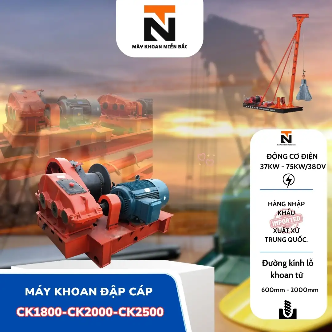 Máy khoan đập cáp CK1800 - CK2000 - CK2500